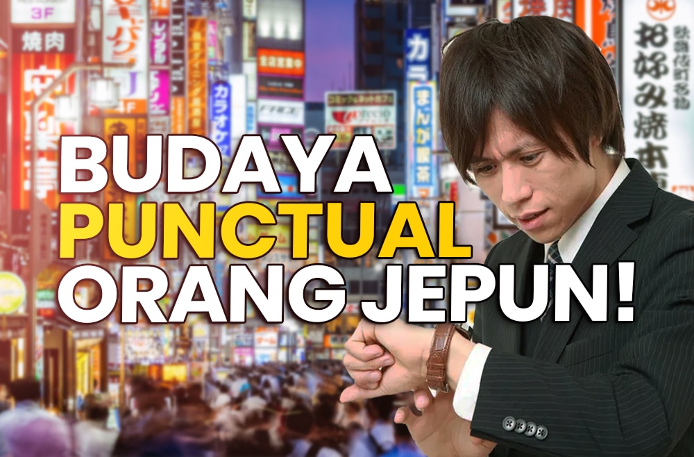 Budaya ‘Punctual’ Orang Jepun: Betul Ke Banyak Kes Pasal Isu Ni?